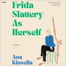 book cover for Frida Slattery As Herself