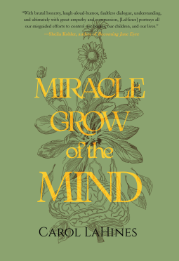 book cover for Miracle Grow of the Mind