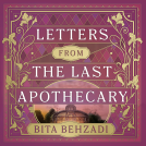 book cover for Letters from the Last Apothecary