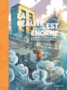 Couverture du livre pour La réalité est énorme
