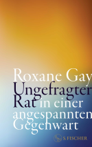 Buchcover für Ungefragter Rat in einer angespannten Gegenwart
