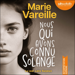 Couverture du livre pour Nous qui avons connu Solange