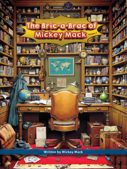 book cover for The Bric-a Brac of Mickey Mack