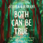 book cover for Both Can Be True