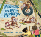 book cover for Manners Are Not for Monkeys