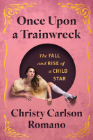 book cover for Once Upon a Trainwreck