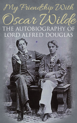book cover for My Friendship with Oscar Wilde