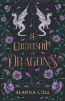 book cover for A Courtship of Dragons
