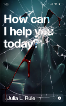 book cover for How can I help you today?
