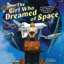 book cover for The Girl Who Dreamed of Space