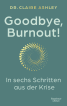 Buchcover für Goodbye, Burnout!