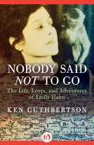 book cover for Nobody Said Not to Go