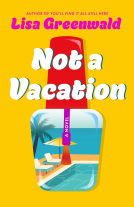book cover for Not a Vacation