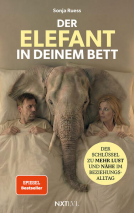 Buchcover für Der Elefant in deinem Bett – Der Schlüssel zu mehr Lust und Nähe im Beziehungsalltag, Sexualität in der Partnerschaft neu entdecken, 52 Hacks für Intimität, Anziehung stärken, Beziehung retten ohne Druck