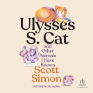 book cover for Ulysses S. Cat and Other Animals I Have Known
