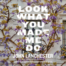 book cover for Look What You Made Me Do