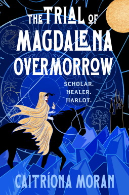 book cover for The Trial of Magdalena Overmorrow