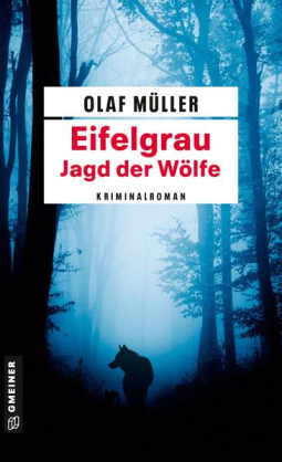 Buchcover für Eifelgrau - Jagd der Wölfe