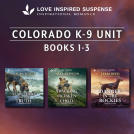book cover for Love Inspired Suspense Colorado K-9 Unit Books 1-3