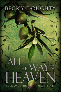 book cover for All the Way to Heaven
