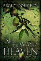 book cover for All the Way to Heaven