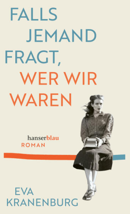 Buchcover für Falls jemand fragt, wer wir waren