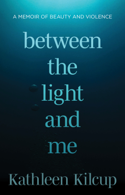 book cover for Between the Light and Me