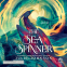 Couverture du livre pour The Sea Spinner: The Reign of Remnants, Tome 2