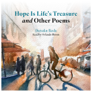 book cover for Hope Is Life's Treasure and Other Poems