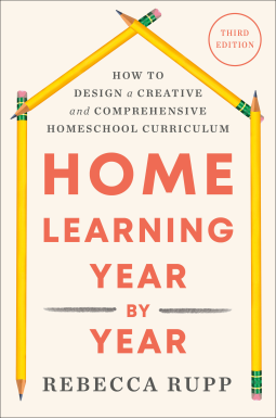 book cover for Home Learning Year by Year, Third Edition