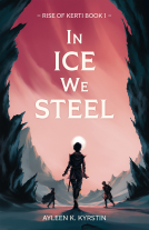 book cover for In Ice We Steel
