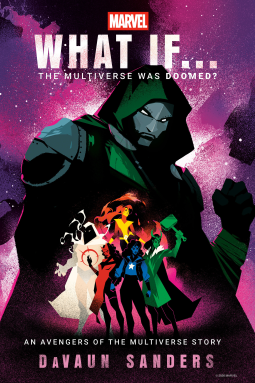 book cover for Marvel: What If...The Multiverse Was Doomed?