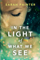 book cover for In the Light of What We See