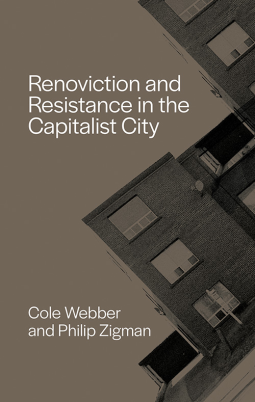 book cover for Renoviction and Resistance in the Capitalist City