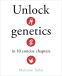 Cover Image: Unlock Genetics in 10 Concise Chapters