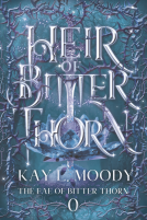 book cover for Heir of Bitter Thorn