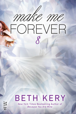 book cover for Make Me Forever