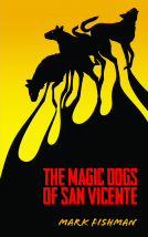 book cover for The Magic Dogs of San Vicente