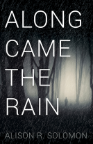 book cover for Along Came the Rain