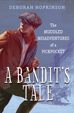 book cover for A Bandit's Tale: The Muddled Misadventures of a Pickpocket