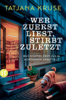 Buchcover für Wer zuerst liest, stirbt zuletzt