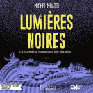 Couverture du livre pour Lumières noires