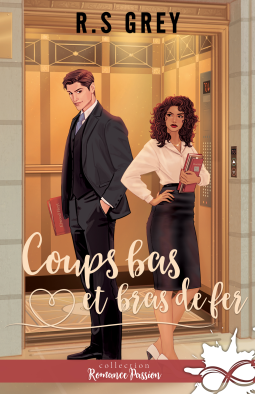 Couverture du livre pour Coups bas et bras de fer