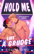 book cover for Hold Me Like a Grudge