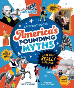 book cover for America's Founding Myths...and What Really Happened