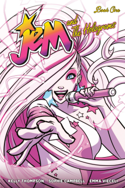book cover for Jem and the Holograms Book One