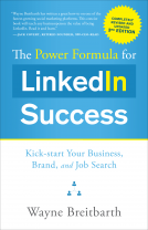 book cover for The Power Formula for LinkedIn Success (Third Edition - Completely Revised)