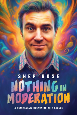 book cover for Nothing in Moderation