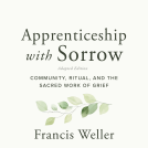 book cover for Apprenticeship with Sorrow: Adapted Edition