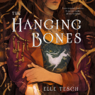book cover for The Hanging Bones